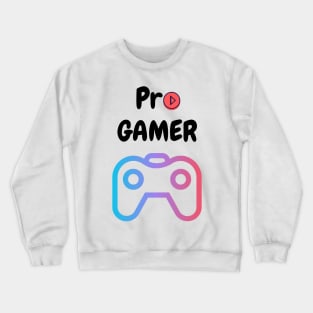 Pro Gamer Crewneck Sweatshirt